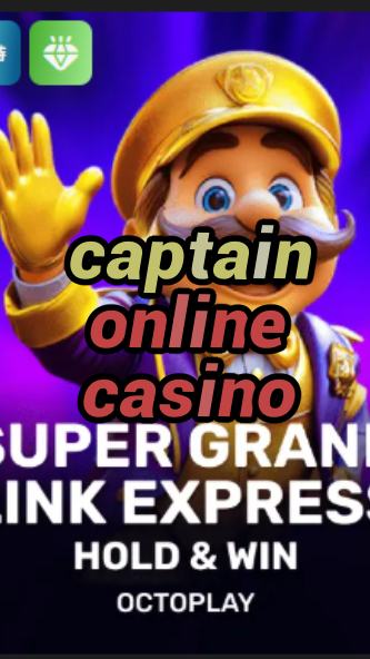 captain online casino-casinoeninsurgentes.w4cy2mdjlx2bf.com